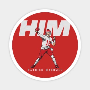 Patrick Mahomes Him Magnet